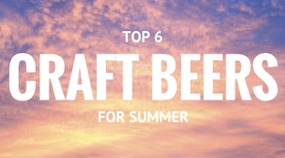 6 Summer Craft Beers