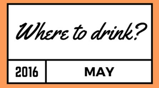 Where to Drink in May